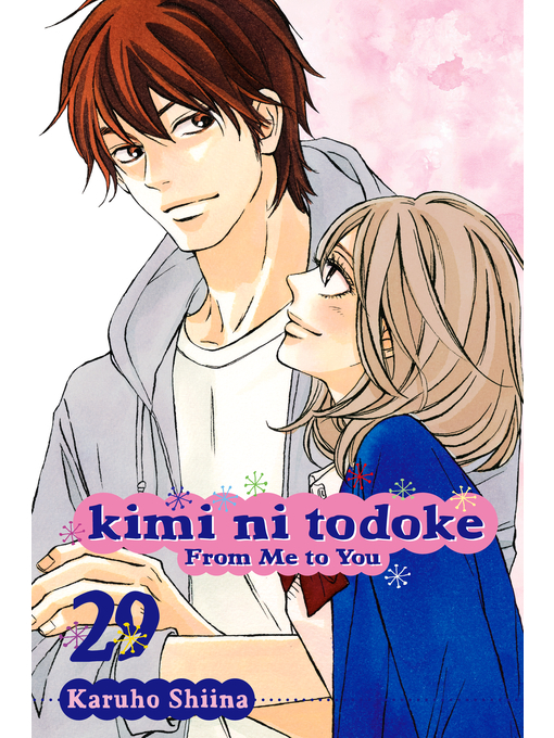 Cover image for Kimi ni Todoke: From Me to You, Volume 29